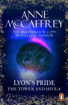 Lyon's Pride : (The Tower and the Hive: book 4): a spellbinding epic fantasy from one of the most influential fantasy and SF novelists of her generation