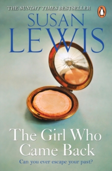 The Girl Who Came Back : The captivating, gripping emotional family drama from the Sunday Times bestselling author