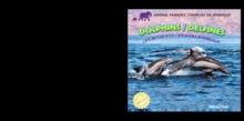 Dolphins: Life in the Pod / Delfines: Vida en la manada