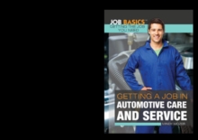 Getting a Job in Automotive Care and Service