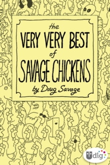 The Very Very Best of Savage Chickens