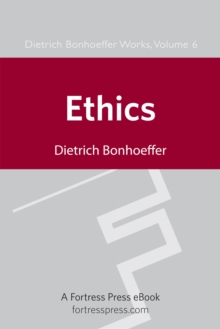 Ethics DBW Vol 6