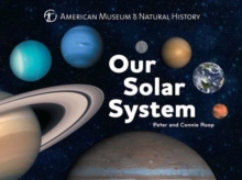Our Solar System : Volume 1