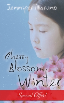 Cherry Blossom Winter : A Cherry Blossom Book