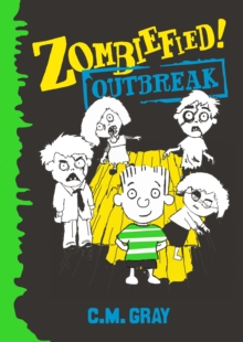 Zombiefied! : Outbreak