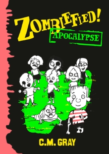 Zombiefied! : Apocalypse