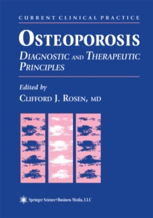 Osteoporosis : Diagnostic and Therapeutic Principles