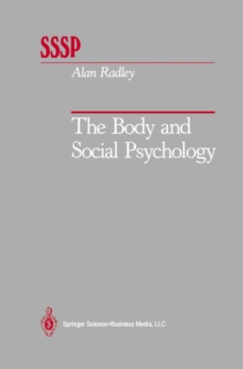 The Body and Social Psychology