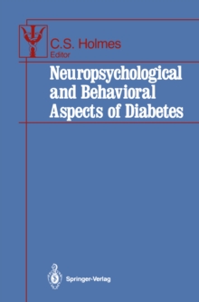 Neuropsychological and Behavioral Aspects of Diabetes