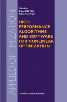 High Performance Algorithms and Software for Nonlinear Optimization