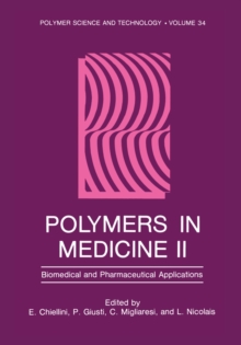 Polymers in Medicine II : Biomedical and Pharmaceutical Applications
