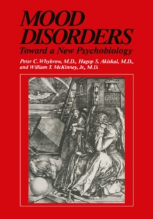 Mood Disorders : Toward a New Psychobiology