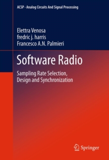 Software Radio : Sampling Rate Selection, Design and Synchronization