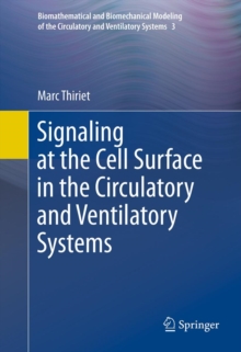 Signaling at the Cell Surface in the Circulatory and Ventilatory Systems