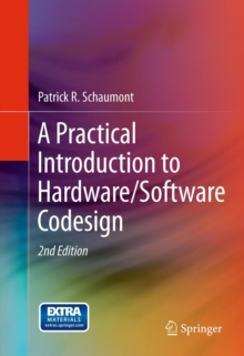 A Practical Introduction to Hardware Software Codesign pdf download