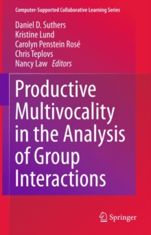 Productive Multivocality in the Analysis of Group Interactions