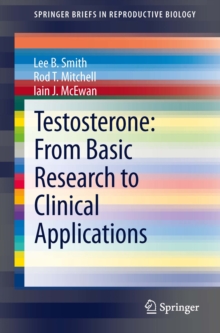 Testosterone: From Basic Research to Clinical Applications