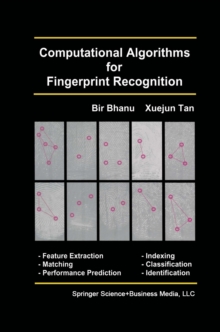 Computational Algorithms for Fingerprint Recognition