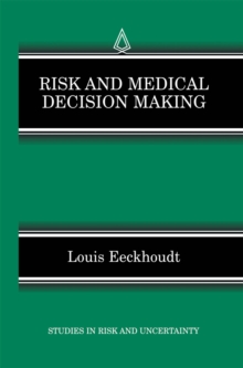 Risk and Medical Decision Making