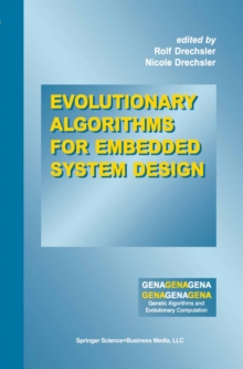 Evolutionary Algorithms for Embedded System Design