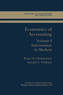 Economics of Accounting : Information in Markets