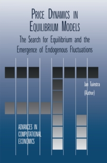 Price Dynamics in Equilibrium Models : The Search for Equilibrium and the Emergence of Endogenous Fluctuations
