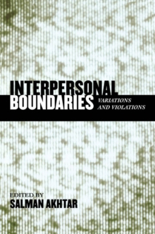 Interpersonal Boundaries : Variations and Violations