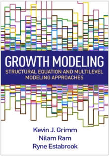 Growth Modeling : Structural Equation and Multilevel Modeling Approaches