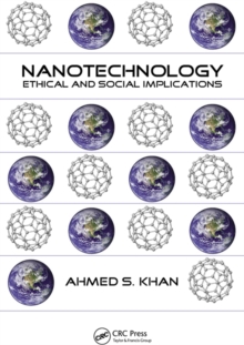 Nanotechnology : Ethical and Social Implications