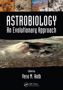 Astrobiology : An Evolutionary Approach