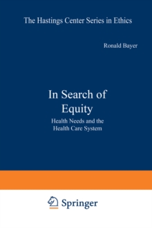 In Search of Equity : Health Needs and the Health Care System