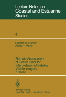 Remote Assessment of Ocean Color for Interpretation of Satellite Visible Imagery : A Review