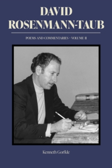 David Rosenmann-Taub: Poems and Commentaries : Volume II