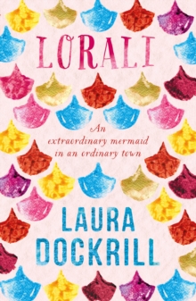 Lorali : A colourful mermaid novel that's not for the faint-hearted