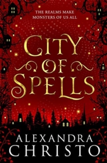 City of Spells (sequel to Into the Crooked Place)