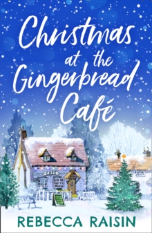 Christmas At The Gingerbread Cafe
