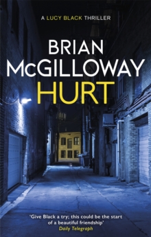 Hurt : a tense crime thriller from the bestselling author of Little Girl Lost