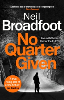 No Quarter Given : A gritty crime thriller
