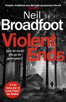 Violent Ends : a gripping crime thriller
