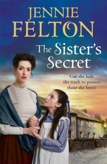 The Sister's Secret : The fifth moving saga in the beloved Families of Fairley Terrace series