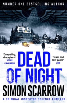 Dead of Night : The edge-of-your seat Berlin wartime thriller from the master storyteller
