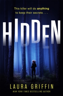 Hidden : A nailbitingly suspenseful, fast-paced thriller you won't want to put down!