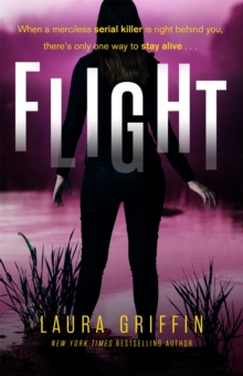 Flight : A heart-pounding, race-against-the-clock romantic thriller