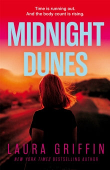Midnight Dunes : The clock is ticking and the body count is rising in this gripping romantic thriller