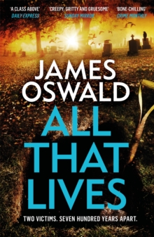 All That Lives : the gripping new thriller from the Sunday Times bestselling author