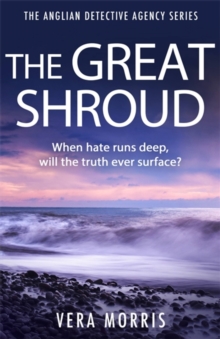 The Great Shroud : A gripping and addictive murder mystery perfect for crime fiction fans (The Anglian Detective Agency Series, Book 5)