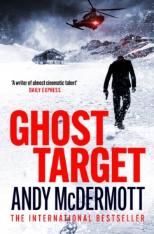 Ghost Target : the explosive and action-packed thriller