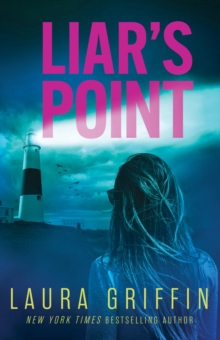 Liar's Point : A romantic thriller sure to have you on the edge of your seat!