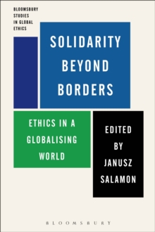 Solidarity Beyond Borders : Ethics in a Globalising World
