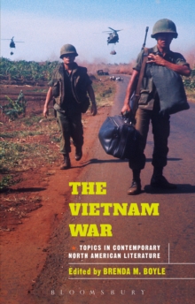 The Vietnam War : Topics in Contemporary North American Literature